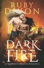 Dark Fire A Fireblood Dragon Romance