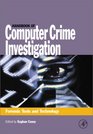 Handbook of Computer Crime Investigation: Forensic Tools  Technology