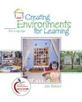 Creating Environments for Learning Birth to Age Eight