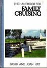 The handbook for family cruising