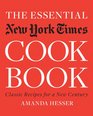 The Essential New York Times Cookbook Classic Recipes for a New Century