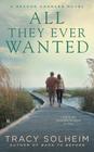 All They Ever Wanted (Second Chances, Bk 2)