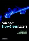 Compact BlueGreen Lasers