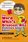 The Word Whiz's Greatest Hits Elementary School Edition
