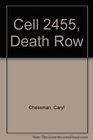 Cell 2455 Death Row