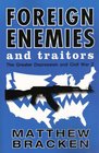 Foreign Enemies And Traitors