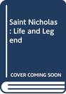 Saint Nicholas Life and legend