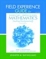 Field Experience Guide for Elementary and Middle School Mathematics Teaching Developmentally
