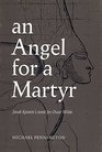 An Angel for a Martyr Jacob Epstein's Tomb for Oscar Wilde
