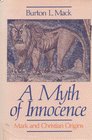 A myth of innocence Mark and Christian origins