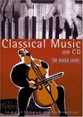 Classical Music on Cd (Rough Guide)