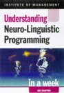 Understanding Neurolinguistic Programming in a Week