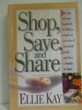 Shop Save and Share
