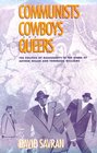 Communists Cowboys and Queers The Politics of Masculinity in the Work of Arthur Miller and Tennessee Williams