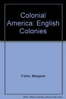 Colonial America English Colonies