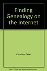Finding Genealogy on the Internet