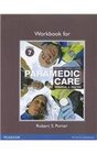 Workbook for Paramedic Care Principles  Practice Volume 7
