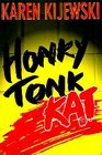 Honky Tonk Kat