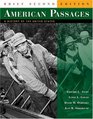 American Passages  A History of the United States Brief Edition