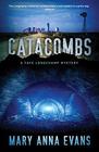 Catacombs (Faye Longchamp, Bk 12)