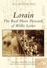 Lorain The Real Photo Postcards of Willis Leiter