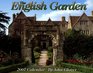 The English Garden 2007 Calendar