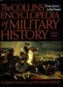 The Collins Encyclopedia of Military History