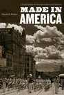 Made in America A Social History of American Culture and Character