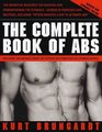 The Complete Book of Abs  Revised and Expanded Edition