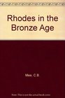 Rhodes in the Bronze Age An Archaeological Survey