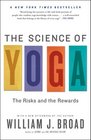 The Science of Yoga The Risks and the Rewards