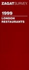 Zagat Survey 1999  London Restaurants