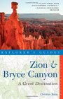 Explorer's Guide Zion  Bryce Canyon A Great Destination