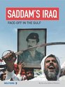 Saddam's Iraq FaceOff in the Gulf