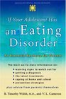 If Your Adolescent Has an Eating Disorder  An Essential Resource for Parents