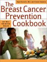 The Breast Cancer Prevention Cookbook