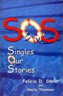 Sos Singles Our Stories