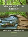 Interpersonal Process in Therapy An Integrative Model