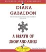 A Breath of Snow and Ashes (Outlander, Bk 6) (Unabridged Audio CD)