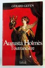 Augusta Holmes L'outranciere