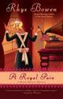 A Royal Pain (Royal Spyness, Bk 2)