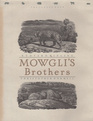 Mowgli's Brothers