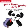 Does a Panda Go to School