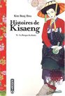 Histoires de Kisaeng Tome 1