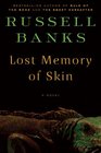 Lost Memory of Skin