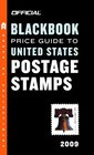 The Official Blackbook Price Guide to United States Postage Stamps 2009, 31st Edition (Official Blackbook Price Guide to United States Postage Stamps)