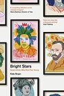 Bright Stars Great Artists Who Died Too Young