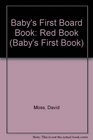 Baby's First Board Book Red Book