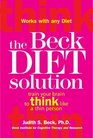 The Beck Diet Solution  Train Your Brain to Think Like a Thin Person