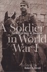A Soldier in World War I The Diary of Elmer W Sherwood